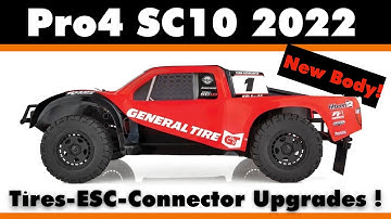 Team Associated Pro4 SC10 2022 New "General Tire" Body - Tire & ESC + Connector Upgrades !