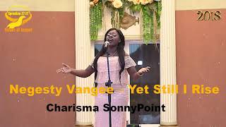 V.o.g 2018 Negesty Vangee - Yet Still I Rise