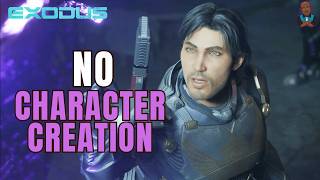 Exodus Will Not Let You Create A Character
