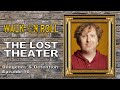 THE LOST THEATER | Walk-On Roll | Dungeons &amp; Detention Episode 16