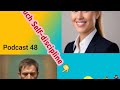 Podcast 48 : क्या अत्यधिक आत्मविश्वास आप में बिखराव पैदा कर रहा है? सुनिए doctor advice. 