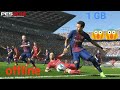Download PES 18 Android offline 1gb
