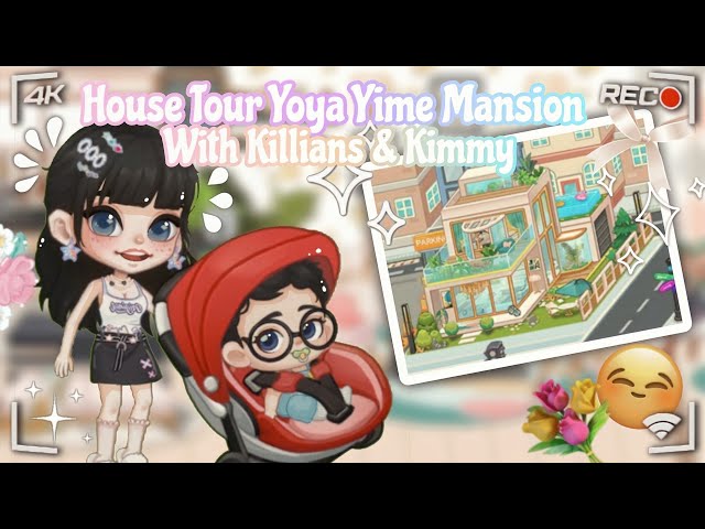 DRAMA YOYA TIME | HOUSE TOUR RUMAH YOYA TIME MANSION | WITH KIMMY AND KILLIANS | CUTE | class=