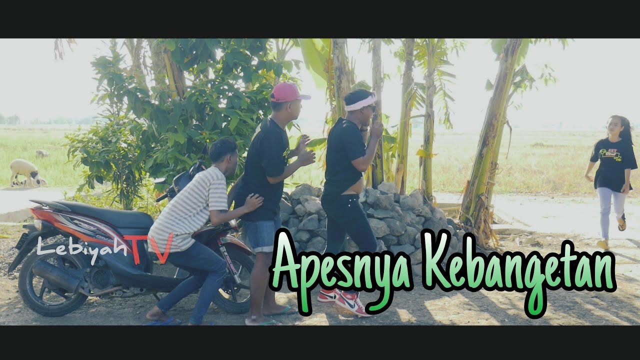 Apesnya kebangetan / Film Indramayu