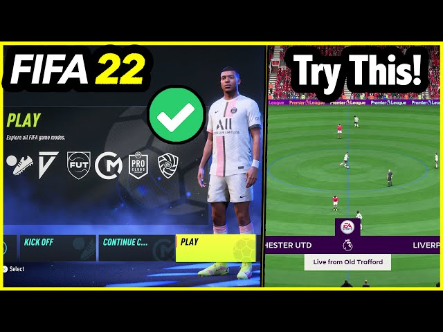 13 Things YOU SHOULD DO When You Start FIFA 22 