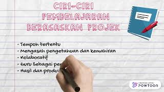 Pembelajaran Berasaskan Projek Pembelajaran Berasaskan Projek