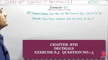 Q5) Ex- 8.5 Class 6 Maths Chapter 8 Decimals | Maths Class 6 CBSE NCERT In Hind By Deepak Garg