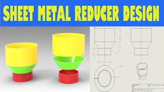 Sheet Metal Reducer Design in Solidworks