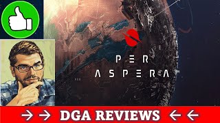 Dad on a Budget: Per Aspera Review - Revisiting 5 Years Later