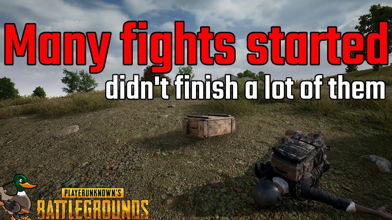 Many fights started, didn't finish a lot of them [PUBG]