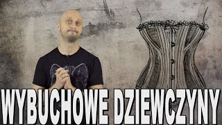 Wybuchowe dziewczyny - zamachy kobiet PPS-u. Historia bez cenzury