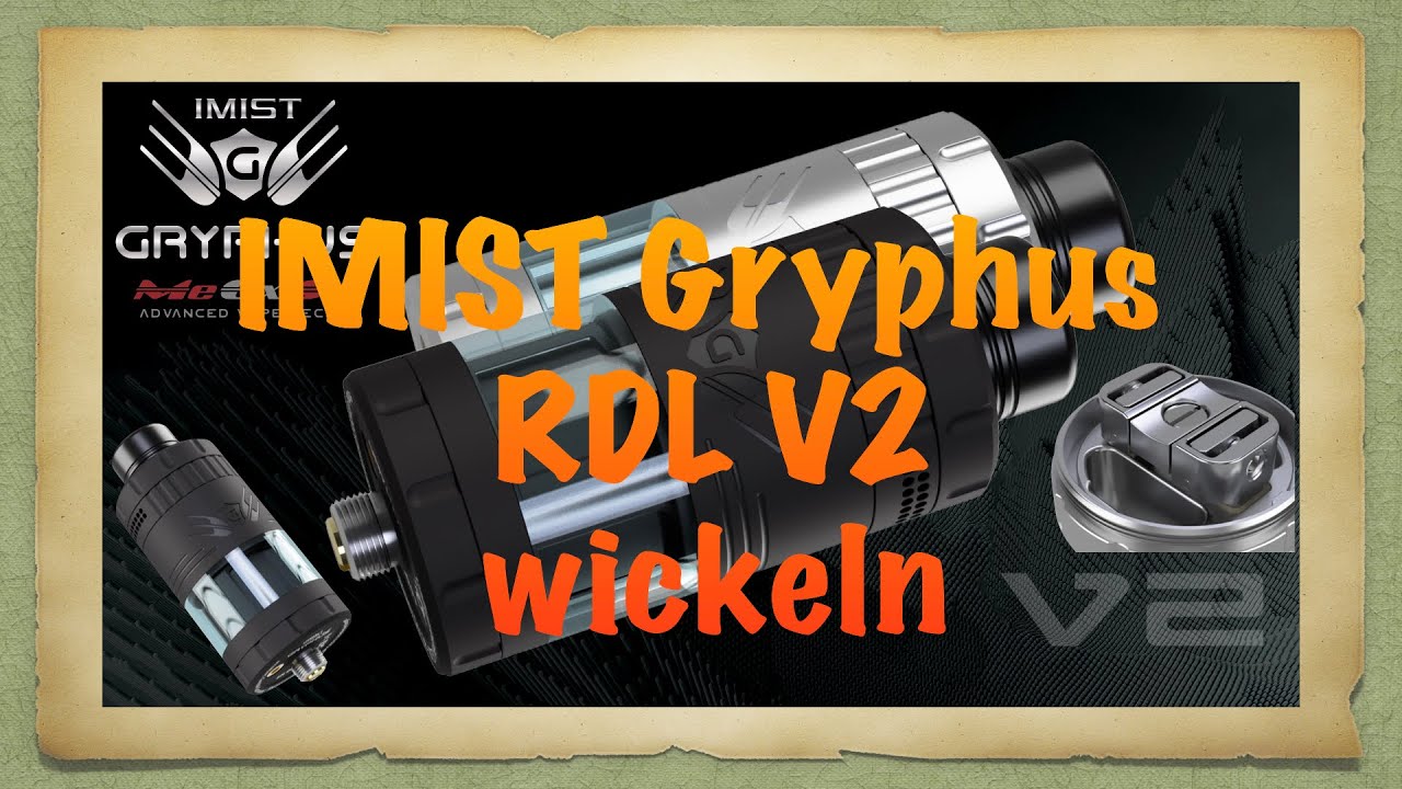 IMIST Gryphus RDL V2 Wickelanleitung