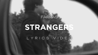 Download Lagu Farras - Strangers (Official Lyrics Video) MP3