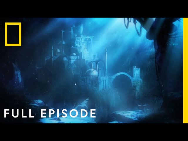 Legend of Atlantis (Full Episode) | Drain the Oceans class=