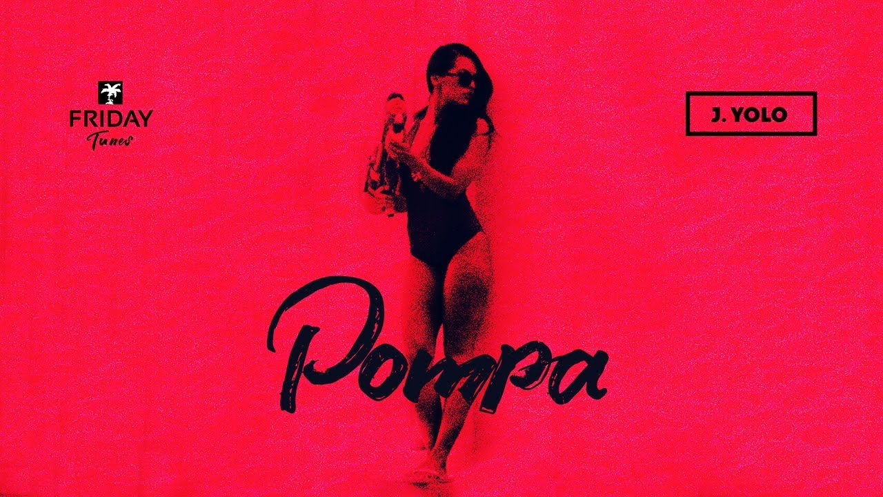 J. Yolo - Pompa | Official Video