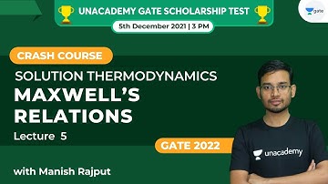 L5 | Maxwell’s Relations | Syllabus & Marks Distribution | Crash Course | GATE22
