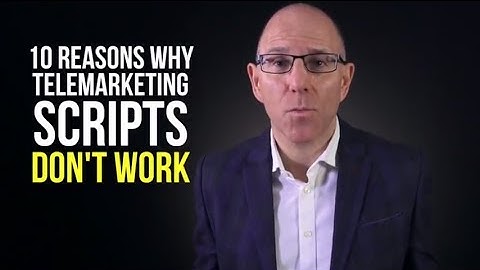 10 reasons telemarketing scripts don
