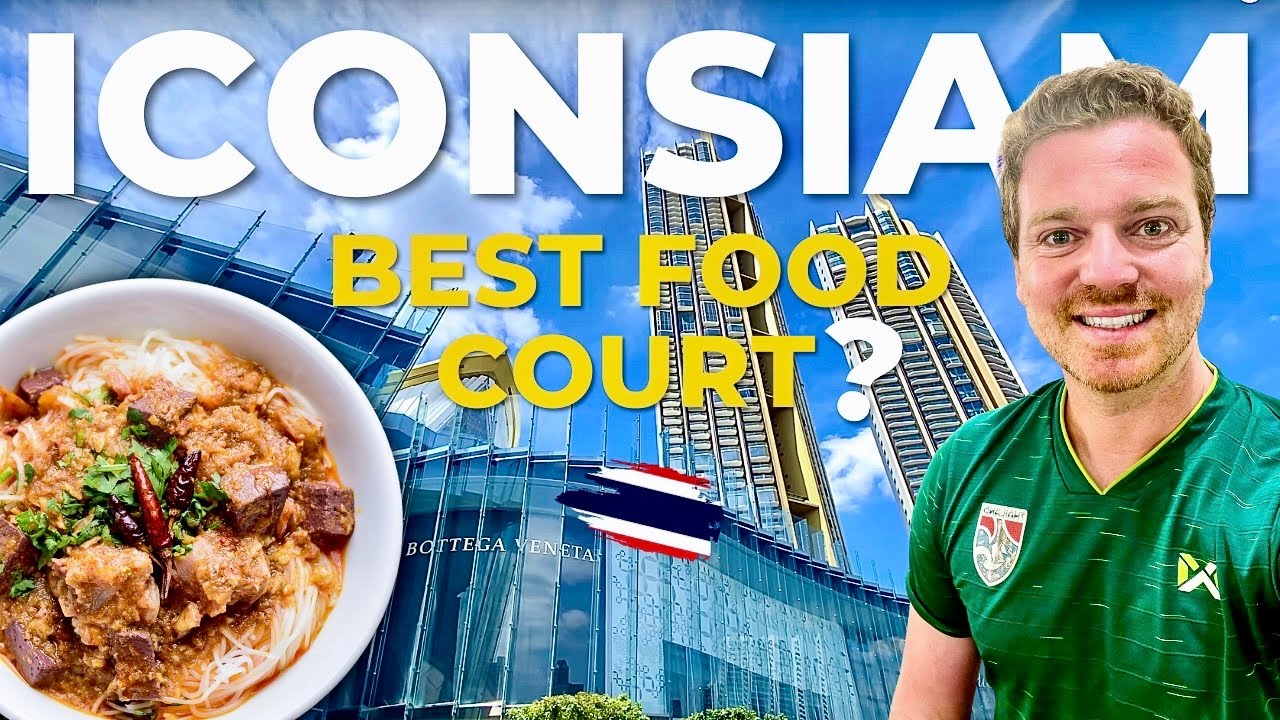 ICONSIAM Bangkok STREET FOOD 🇹🇭 #1 BANGKOK'S BEST MALL | ข้อมูลที่อัปเดตใหม่เกี่ยวกับicon siam ร้านอาหาร