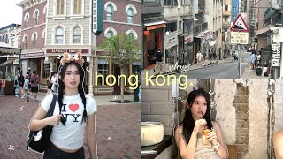 HONG KONG vlog: where to eat, exploring city, disneyland, shenzhen day trip, kowloon & central