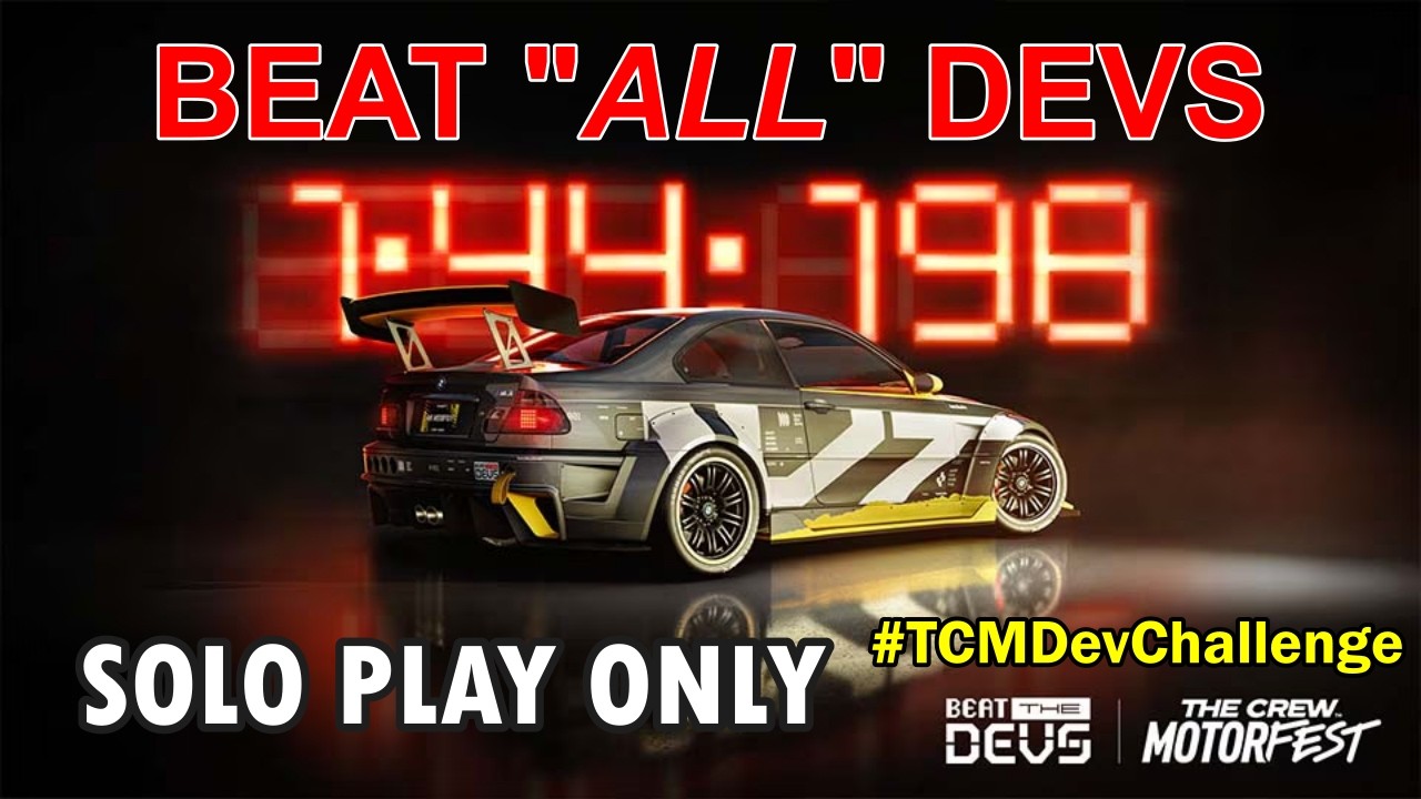 【#TCMDevChallenge】開発者×9 ソロ討伐/ Beat All Developers solo【ザ クルー：モーターフェス】