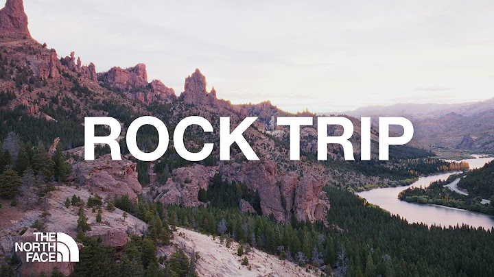 ROCK TRIP | The North Face