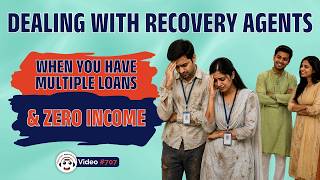 Multiple Loans & No Income? Handle Recovery Agents Like This! Loan Recovery से कैसे निपटें? |