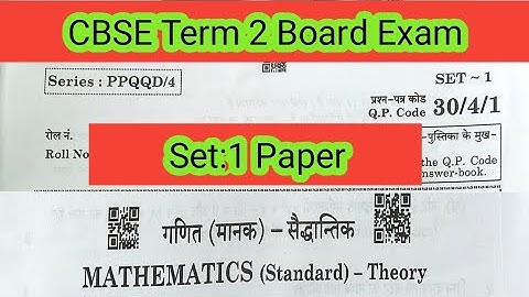 Maths Term 2 Board Paper Set 1 Code 30/4/1 | Class 10 Maths Standard Board Paper #set1 #cbse #term2