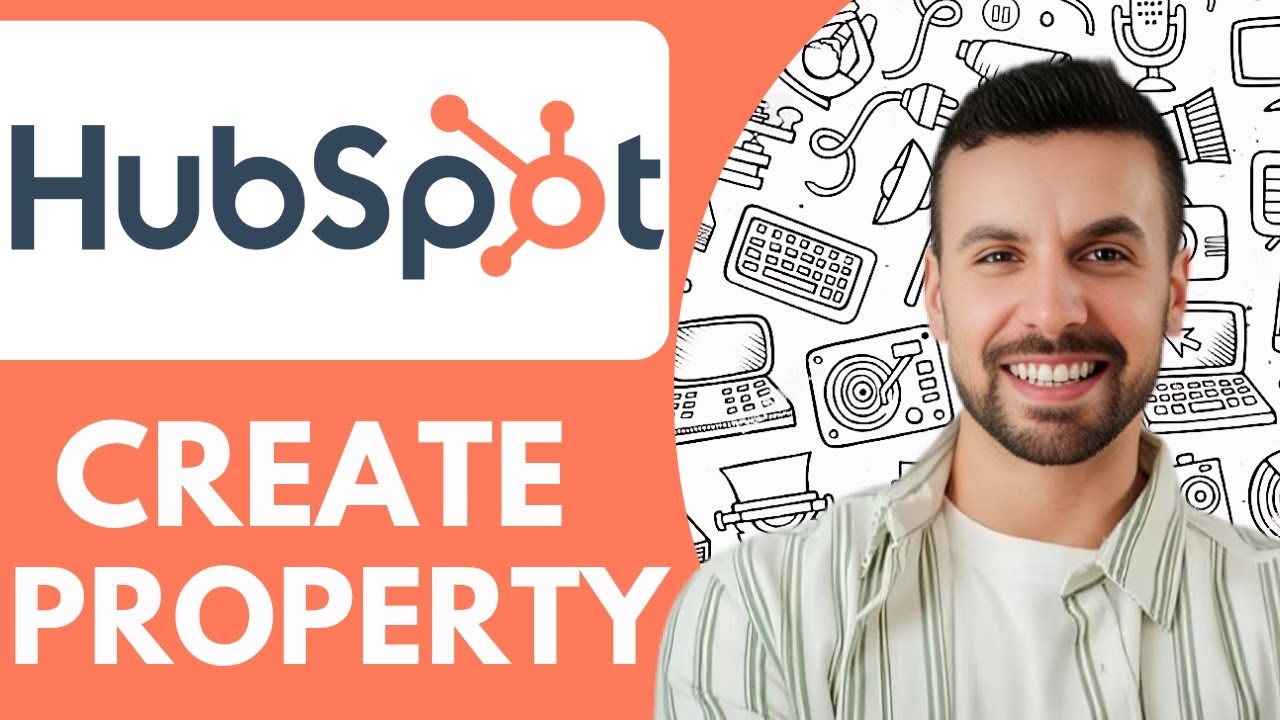 How to Create a Property in Hubspot - 2025 (Simple Tutorial) - YouTube
