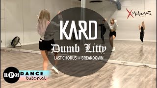 KARD "Dumb Litty" Dance Tutorial (Last Chorus, Breakdown)