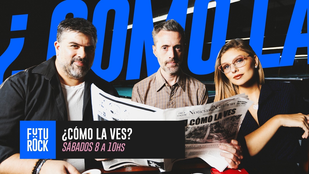 CÓMO LA VES, con GABRIEL SUED,  LEANDRO RENOU y NAZARENA LOMAGNO | EN VIVO