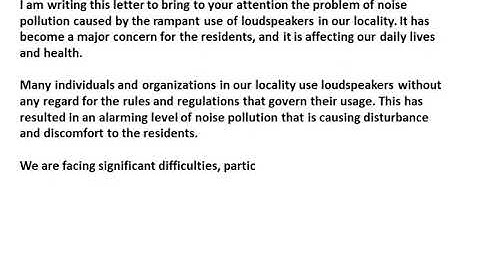 Write a letter to your district collector complaining to him about the use of loudspeaker