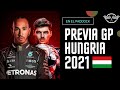 ¿La REVANCHA de VERSTAPPEN? | Previa GP HUNGRIA 2021