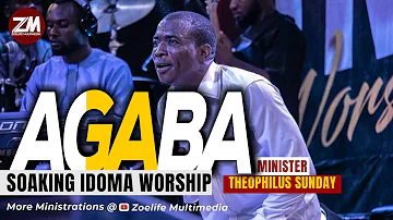 AGABA || SOAKING IDOMA WORSHIP  || MIN THEOPHILUS SUNDAY