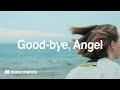 maco marets - Good-bye, Angel (prod. TSUBAME) (Official Video)