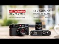 Red Dot Forum Camera Talk: 15 Years of Leica Digital M - Part I