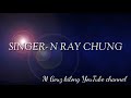 KAHIN NGAI JE SINGER - N RAY CHUNG KUKI LYRICS VIDEO SONG