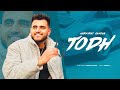 Todh Harkirat Sangha Official Song Punajbi Song 2026