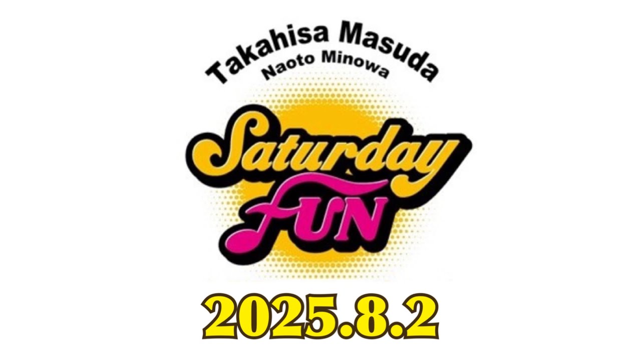 SATURDAY FUN(2025.8.2) - YouTube
