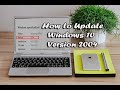 How to Update Latest Windows 10 Version 2004