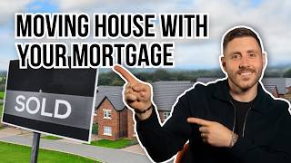 Moving House with a Mortgage | Should You Port or Get a New Deal?