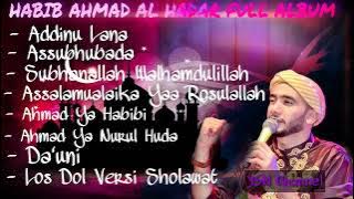 Habib Ahmad Al Hadar Full _ Kumpulan Sholawat Terbaru