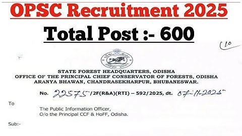 OPSC Recruitment 600 Post//OPSC ACF Recruitment 2025//Forest Ranger Recruitment 2025