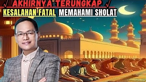 AKHIRNYA TERUNGKAP √ kesalahan FATAL memahami SHOLAT#syaifulkarim#ngajirosoterbaru#kajianislami#doa