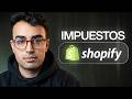 Cómo Configurar los Impuestos en Shopify (IVA España y UE) | Tutorial Paso a Paso