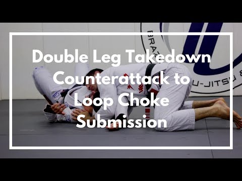 Double Leg Takedown Counterattack to Loop Choke Submission