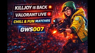 Killjoy OP Gameplay 😎 Valorant Live 🔴 Chill Stream | GWS007 (Portrait)
