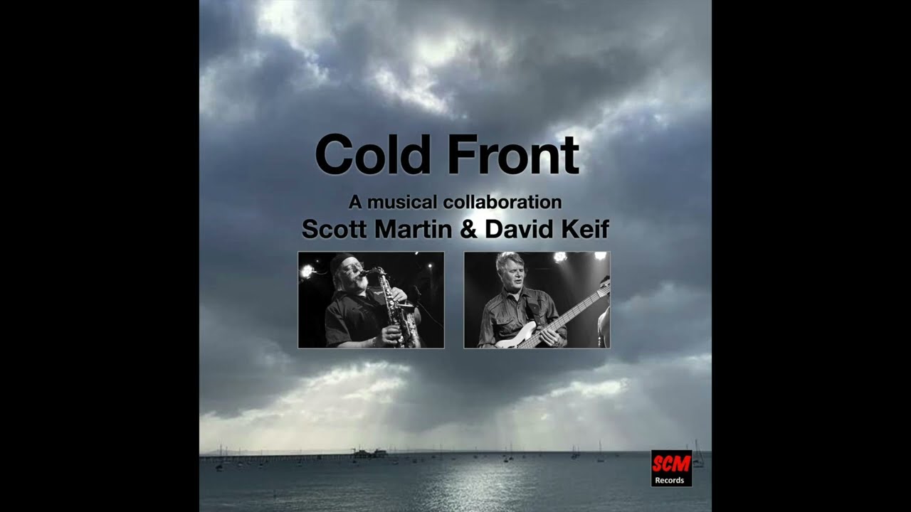 Watch Cold Front - David Keif & Scott Martin on YouTube Watch Cold Front - David Keif & Scott Martin on YouTube