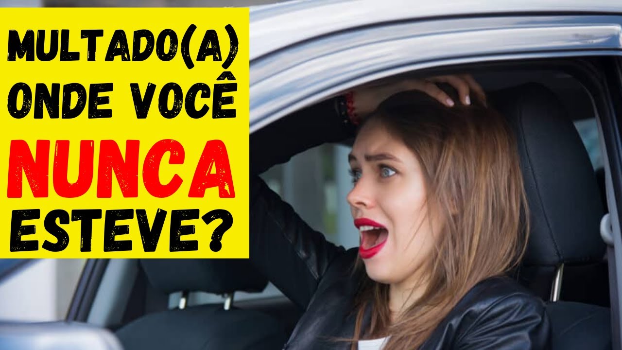 VEJA COMO RECORRER DE MULTA QUE VOCÊ NÃO COMETEU