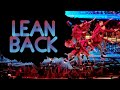 Lean back  fat joe clean mix the lab world of dance season 2  2018