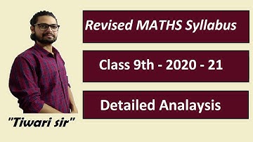 CBSE Maths class 9th revised syllabus | Deleted chapters | Detailed analysis  2020-21